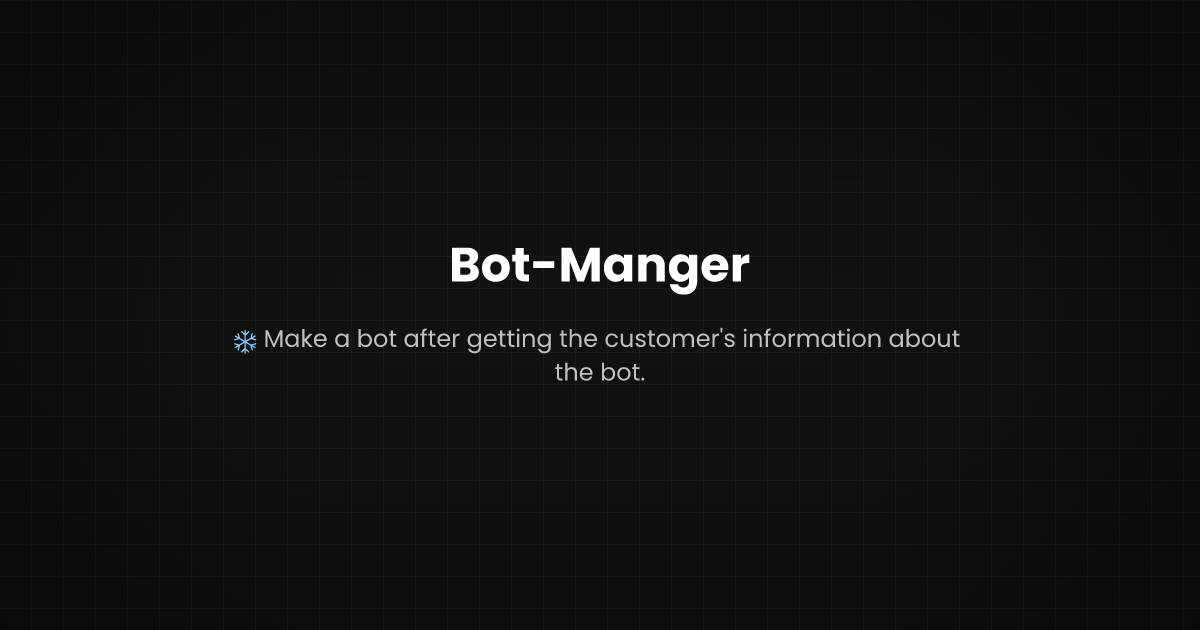 Preview of Bot-Manger